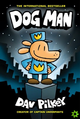 Dog Man 1: Dog Man (HB) NE