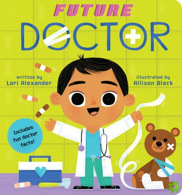 Future Doctor (Future Baby Board Books)