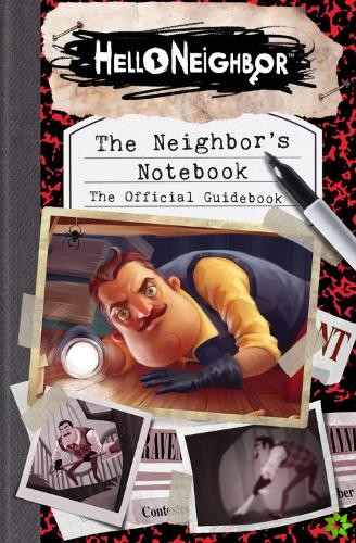 Neighbor's Notebook: The Official Game Guide
