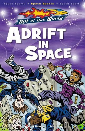 Adrift In Space