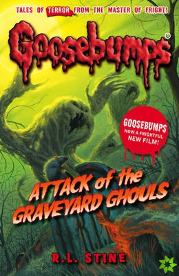 Attack Of The Graveyard Ghouls