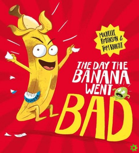 Day The Banana Went Bad