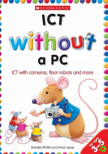 ICT Without a PC
