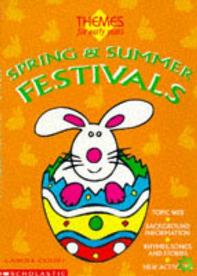 Spring and Summer Festivals