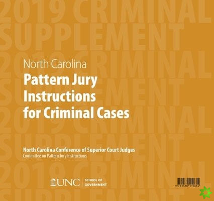 June 2019 Supplement to North Carolina Pattern Jury Instructions for Criminal Cases