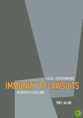 Local Government Immunity to Lawsuits in North Carolina