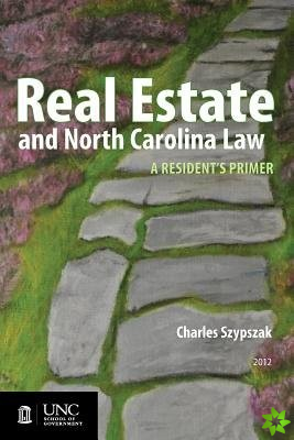 Real Estate and North Carolina Law
