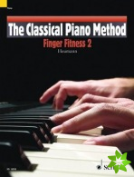 Classical Piano Method Finger Fitness 2