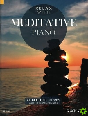 Relax with Meditative Piano