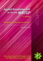 Applied Knowledge Test for the New MRCGP