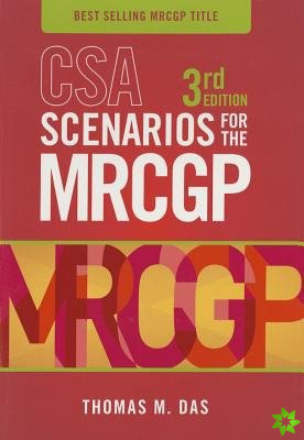 CSA Scenarios for the MRCGP, third edition