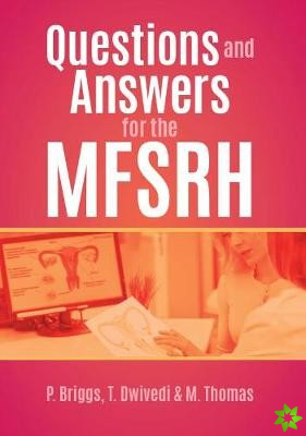 Questions and Answers for the MFSRH