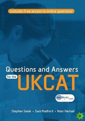 Questions and Answers for the UKCAT