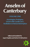 Anselm of Canterbury: Monologion, Proslogion, Debate with Gaunilo and a Meditation on Human Redemption