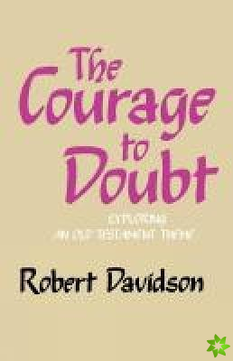 Courage to Doubt