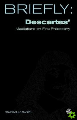 Descartes' Meditation on First Philosophy