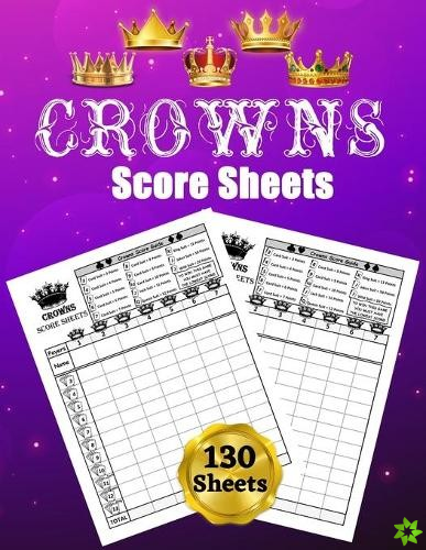 Crowns Score Sheets