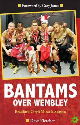 Bantams Over Wembley