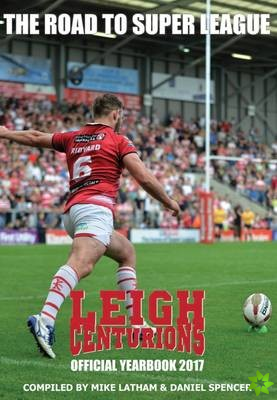 Leigh Centurions Yearbook 2016-17