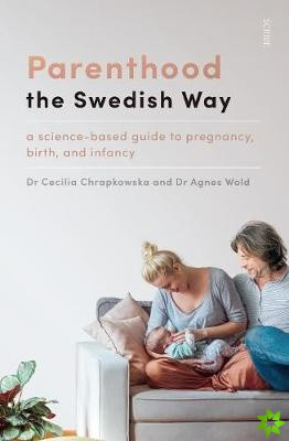 Parenthood the Swedish Way