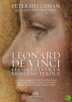 Léonard de Vinci Les Secrets de la Princesse Perdue