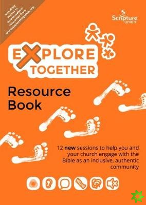 Explore Together Orange Resource Book