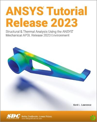 ANSYS Tutorial Release 2023