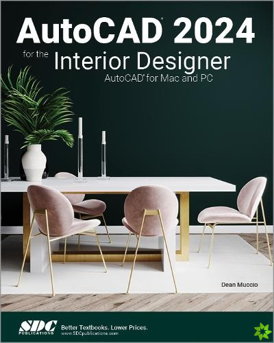 AutoCAD 2024 for the Interior Designer