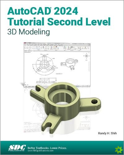 AutoCAD 2024 Tutorial Second Level 3D Modeling