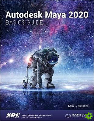 Autodesk Maya 2020 Basics Guide