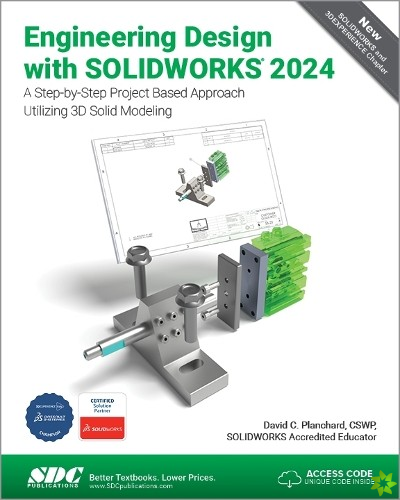 Engineering Design with SOLIDWORKS 2024