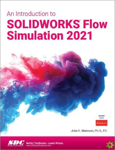 Introduction to SOLIDWORKS Flow Simulation 2021