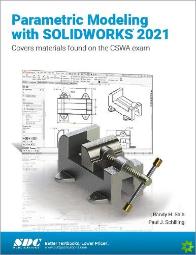 Parametric Modeling with SOLIDWORKS 2021