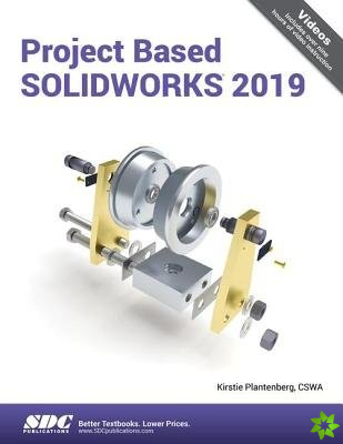Project Based SOLIDWORKS 2019