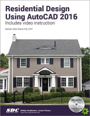 Residential Design Using AutoCAD 2016