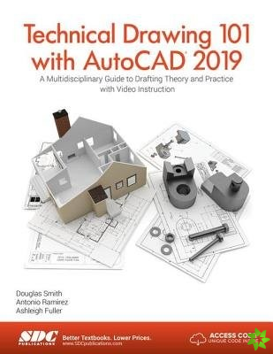 Technical Drawing 101 with AutoCAD 2019