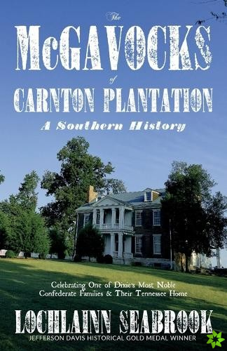 McGavocks of Carnton Plantation