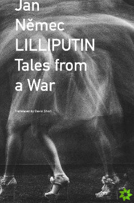 Lilliputin  Tales from a War
