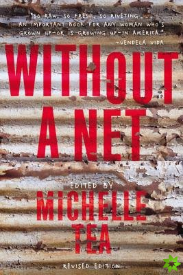 Without a Net, 2nd Edition