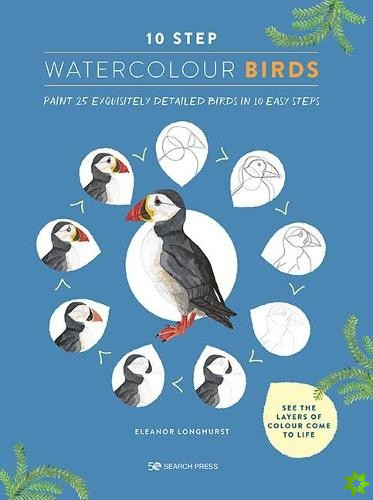 10 Step Watercolour: Birds