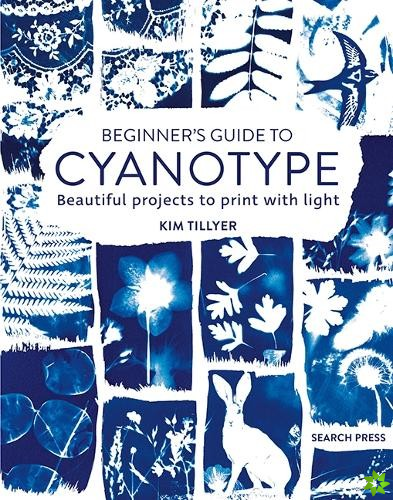 Beginners Guide to Cyanotype