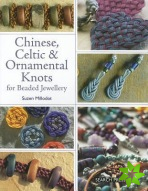 Chinese, Celtic and Ornamental Knots