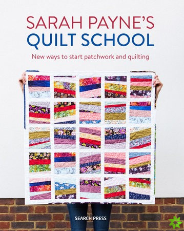 Sarah Payne's Quilt School