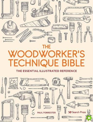 Woodworkers Technique Bible