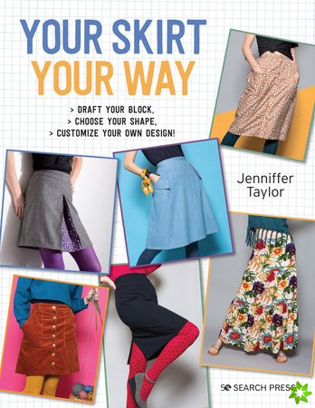 Your Skirt, Your Way