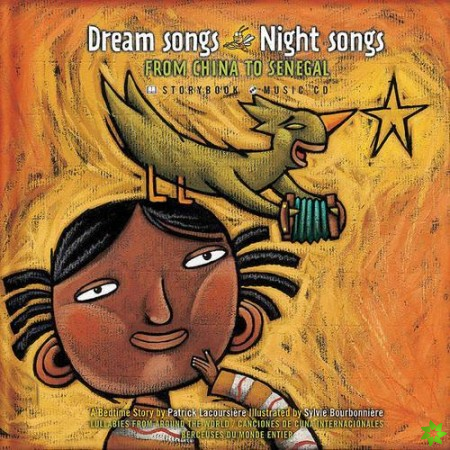 Dream Songs Night Songs from China to Senegal