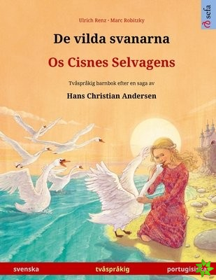 De vilda svanarna - Os Cisnes Selvagens (svenska - portugisiska)