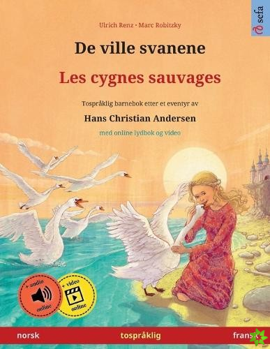 De ville svanene - Les cygnes sauvages (norsk - fransk)