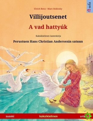 Villijoutsenet - A vad hattyuk (suomi - unkari)