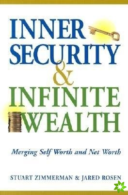 Inner Security and Infinite Wealth